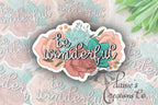 Be Wonderful Floral Sticker | Matte Laminated Vinyl Decal — photo 1