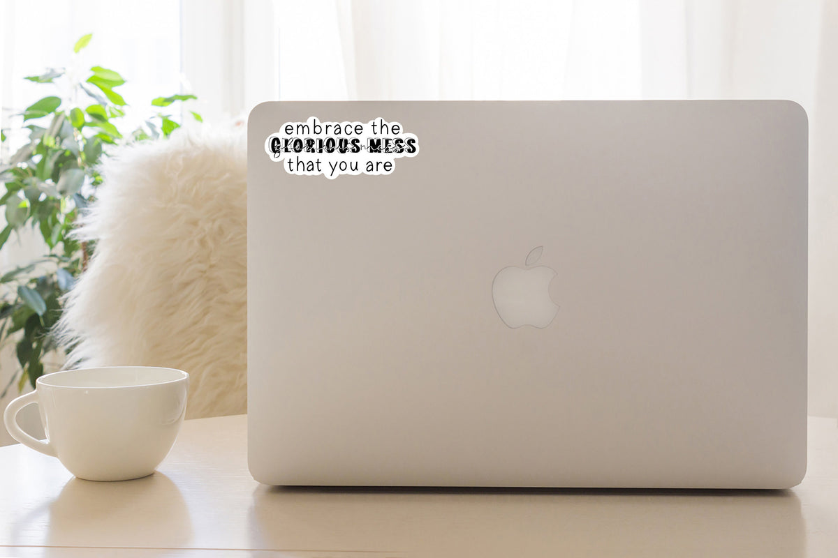 Embrace the Glorious Mess Sticker | Laptop, Planner Decal — photo 2