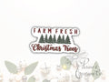 Farm Fresh Christmas Trees Sticker | Holiday Vinyl Decal — photo 1