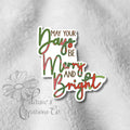 May Your Days Be Merry and Bright Christmas Sticker — photo 1