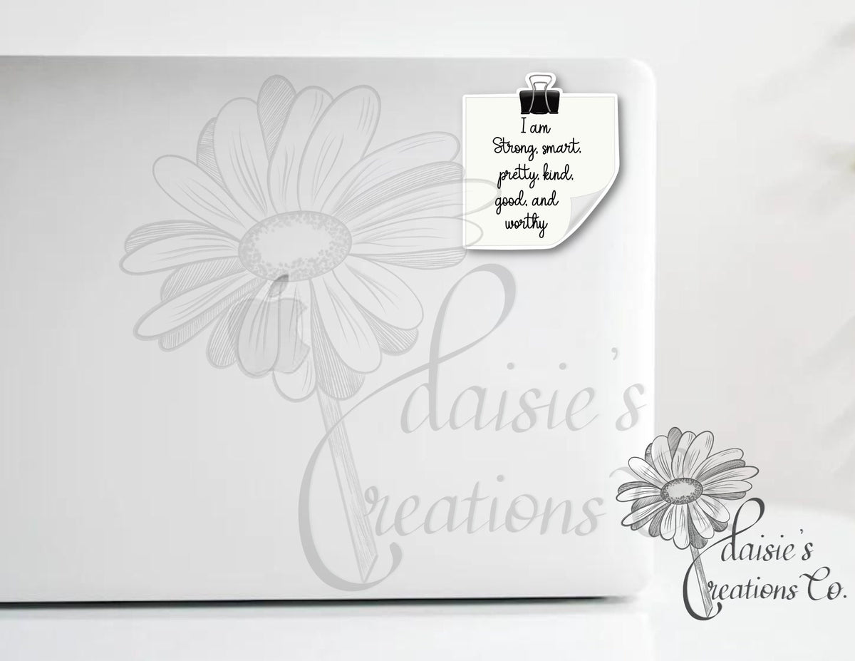 I am strong, smart, pretty, kind, good and worthy sticker.  Motivational Sticker — photo 2