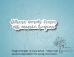 Where words leave off, music begins sticker — photo 1