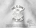 This is Some Boo Sheet Ghost Sticker | Halloween Sticker | Fall Decal — photo 1