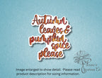 Autumn Leaves & Pumpkin Spice Please Sticker — photo 5