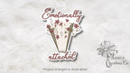 Emotionally Attached Book Sticker | Vinyl Decal — photo 3