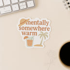 Mentally Somewhere Warm Sticker | Summer Beach Vinyl Decal — photo 4