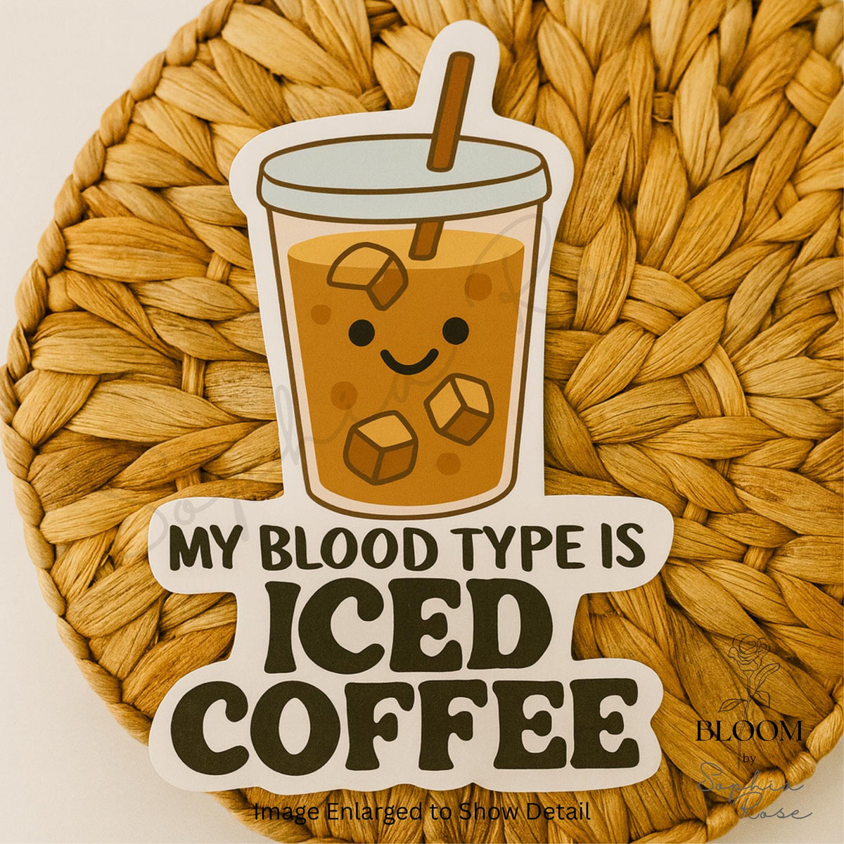 Iced Coffee Blood Type Vinyl Sticker – Funny Laptop Decal — photo 3