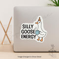 Silly Goose Energy Sticker: Laptop Water Bottle Vinyl Decal — photo 1
