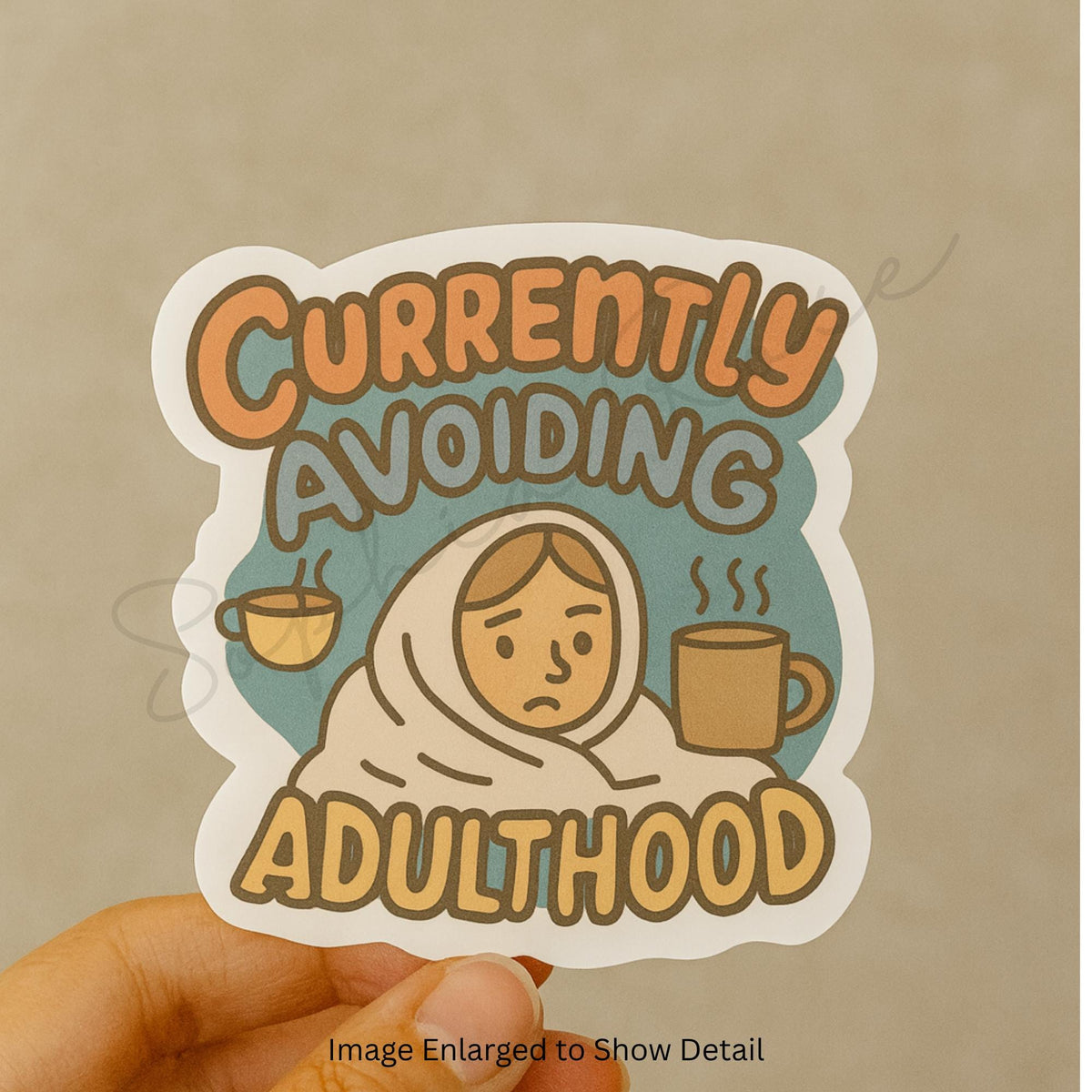 Avoiding Adulthood Sticker: Funny Mental Health Laptop Decal — photo 3