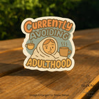 Avoiding Adulthood Sticker: Funny Mental Health Laptop Decal — photo 2