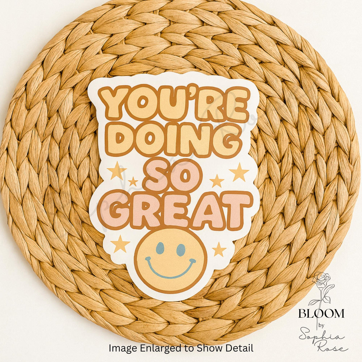 You're Doing So Great Sticker, Retro Smiley Face Vinyl Sticker — photo 3