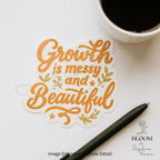 Growth is Messy & Beautiful Sticker - Botanical Orange Vinyl Decal — photo 3