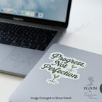 Progress not Perfection Sticker, Self Care Sticker, Matte Vinyl — photo 2