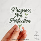 Progress not Perfection Sticker, Self Care Sticker, Matte Vinyl — photo 1