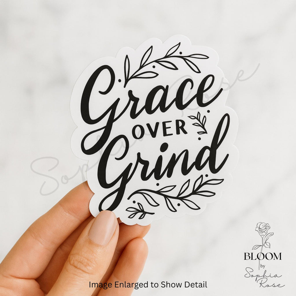 Grace Over Grind Sticker: Matte Vinyl Affirmation Decal — photo 3