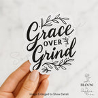 Grace Over Grind Sticker: Matte Vinyl Affirmation Decal — photo 3