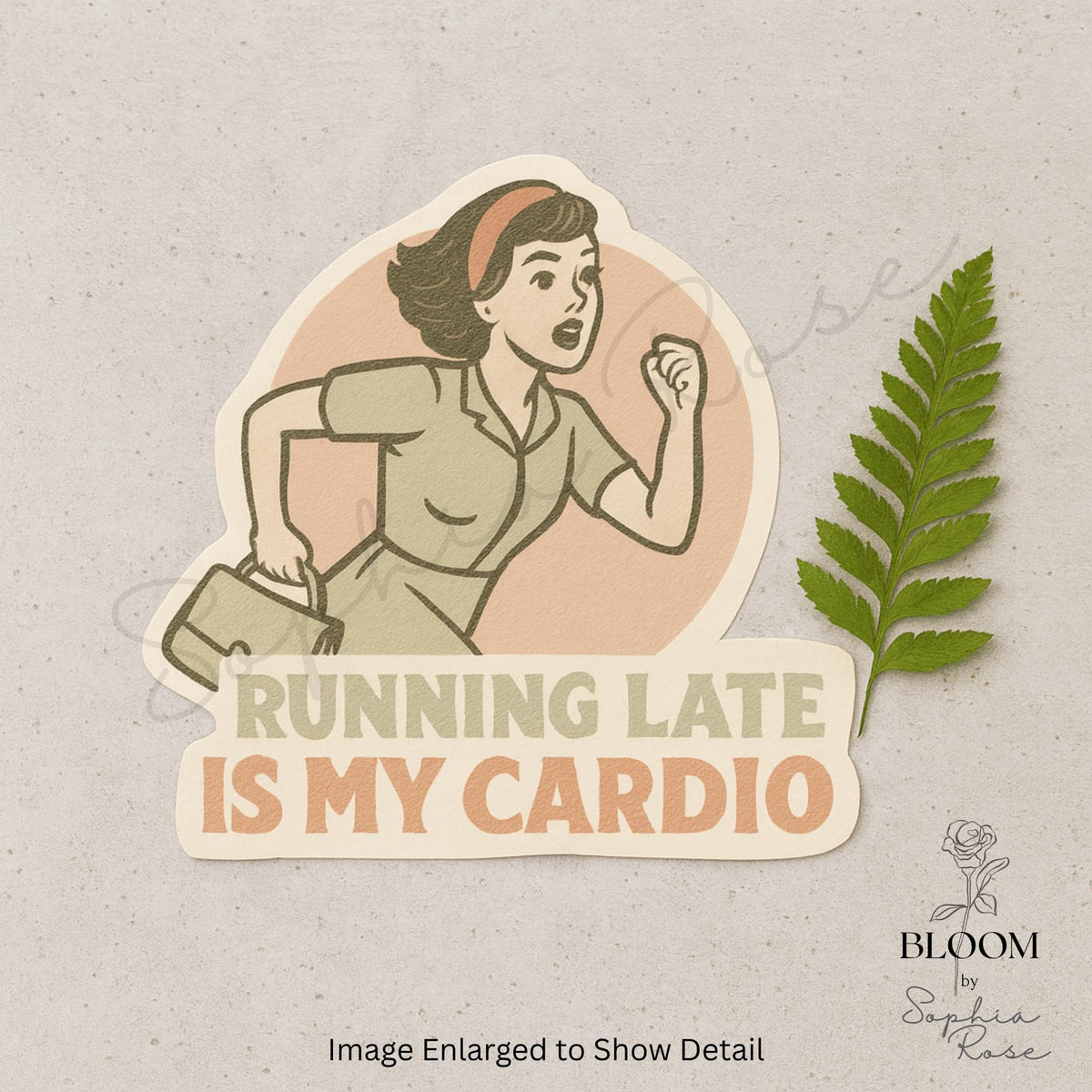 Running Late Is My Cardio Vinyl Sticker – Funny Retro Relatable Design — photo 1