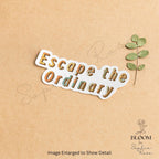 Escape the Ordinary Retro Quote Sticker, Motivational Vinyl Sticker for Laptops, Water Bottles & Journals — photo 3