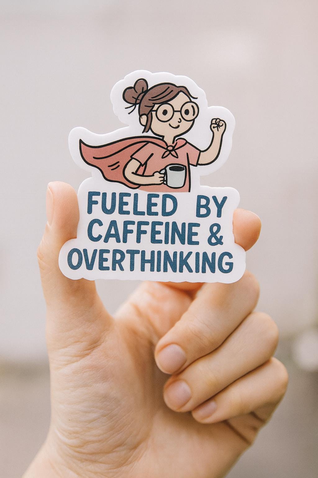 Fueled by Caffeine & Overthinking – Funny Matte Vinyl Sticker for Laptops, Journals, Water Bottles — photo 2