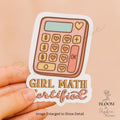 Girl Math Certified Sticker: Funny Pink Calculator, Laptop Decal — photo 1