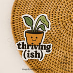Thriving (Ish) Plant Sticker: Funny Vinyl Decal for Laptops — photo 2