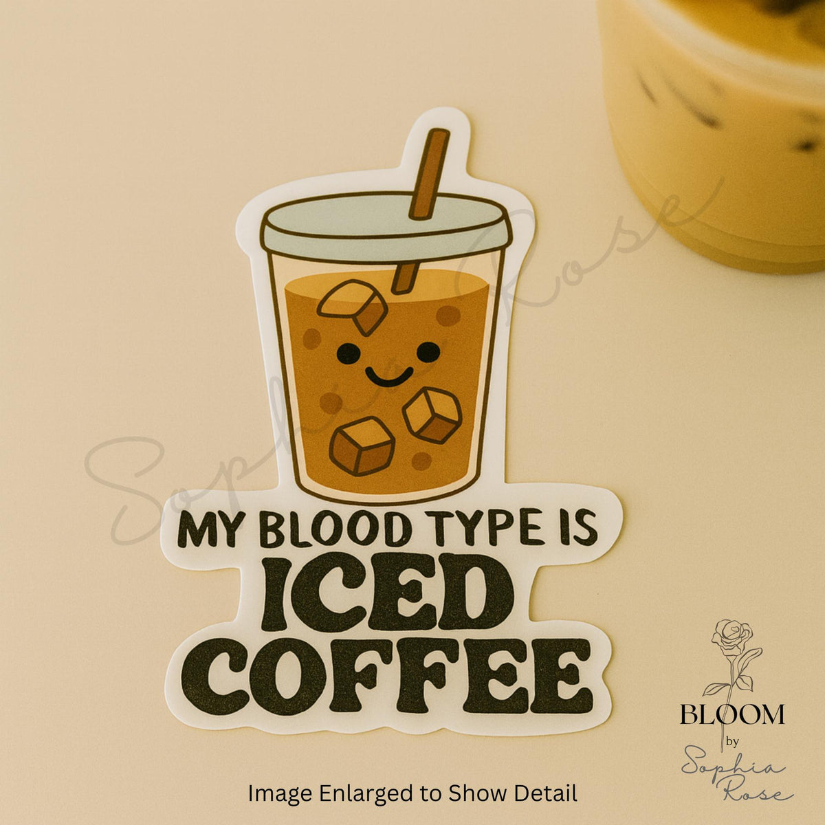 Iced Coffee Blood Type Vinyl Sticker – Funny Laptop Decal — photo 2