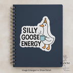 Silly Goose Energy Sticker: Laptop Water Bottle Vinyl Decal — photo 2