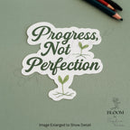 Progress not Perfection Sticker, Self Care Sticker, Matte Vinyl — photo 3