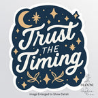 Trust the Timing, Celestial Motivational Sticker, Affirmation Sticker — photo 3