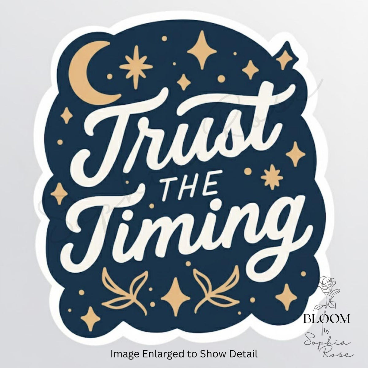 Trust the Timing, Celestial Motivational Sticker, Affirmation Sticker — photo 3