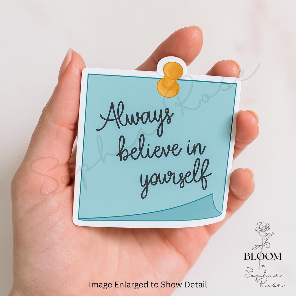 Believe In Yourself Vinyl Sticker – Motivational Quote, Waterproof — photo 1