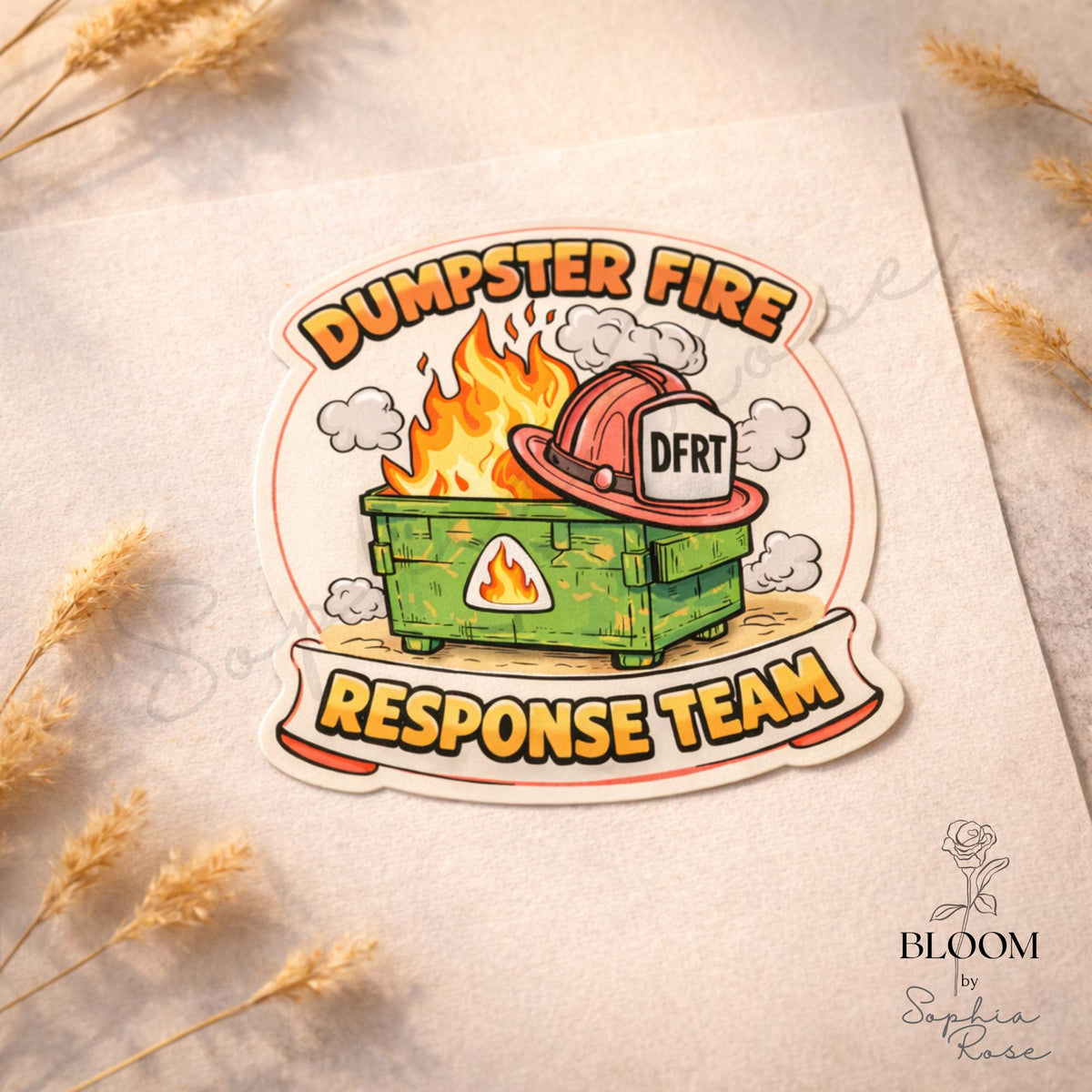 Dumpster Fire Response Team sticker, funny work humor sticker, sarcastic office, coworker gift — photo 3