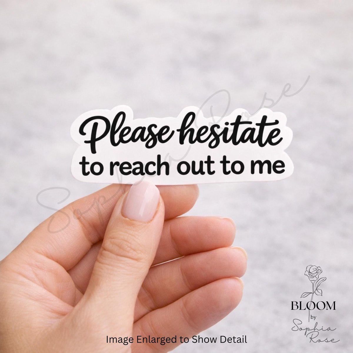 Please Hesitate to Reach Out Sticker | Funny Introvert Vinyl Decal — photo 1